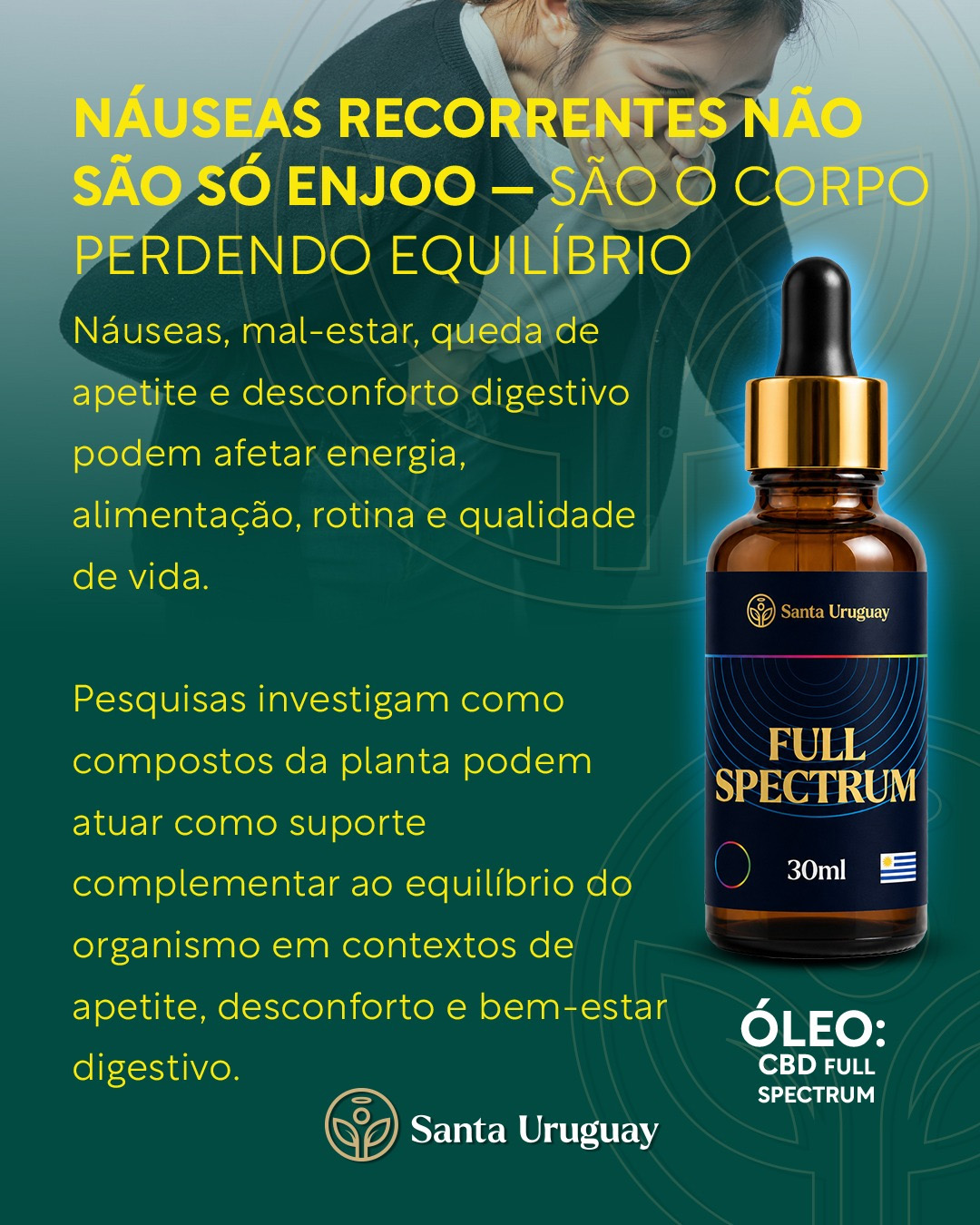 Flyer Santa Uruguay sobre náuseas recorrentes e equilíbrio do organismo